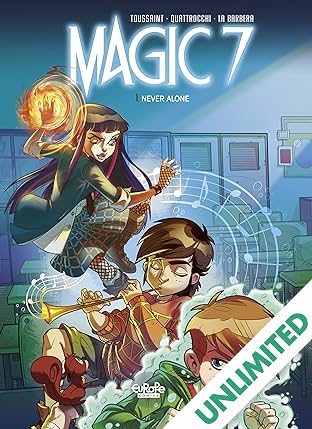 Magic 7 Vol. 1: Never Alone